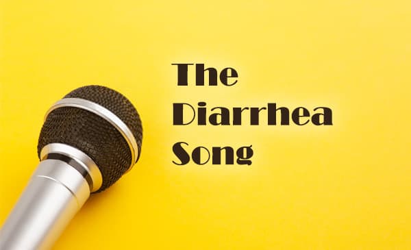 Diarrhea Song Lyrics – Origins, Variations And Lyrics