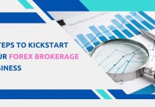 How To Kickstart Your Forex Brokerage Business In Six Steps