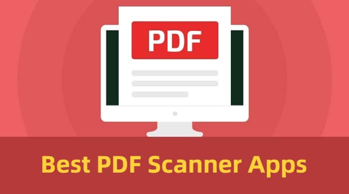 Best PDF Scanner Apps for iOS And Android