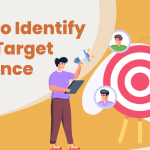 5 Simple Ways to Pinpoint Your Brand’s Target Audience